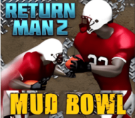 Return Man 2: Mud Bowl